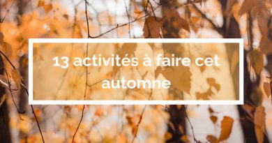 13 activités à faire cet automne 13 activités à faire cet automne